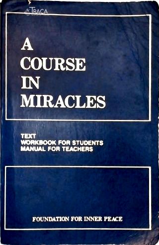 A Course In Miracles