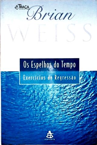 Os Espelhos do Tempo