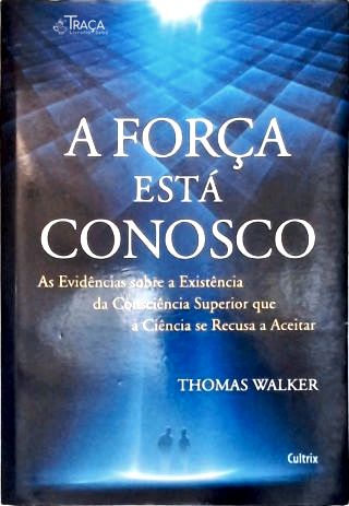 A Força Está Conosco