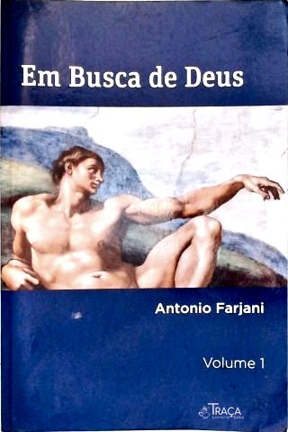 Em Busca de Deus - Vol. 1