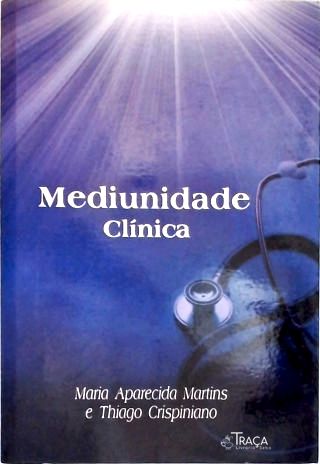 Mediunidade Clínica