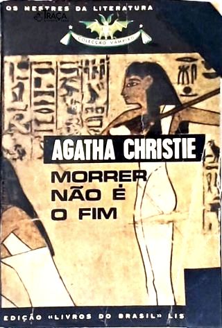 Morrer Não é o Fim