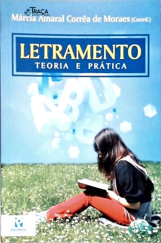 Letramento - Teoria e Prática