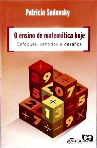 O Ensino de Matemática Hoje