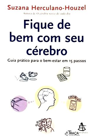 Fique De Bem Com Seu Cérebro