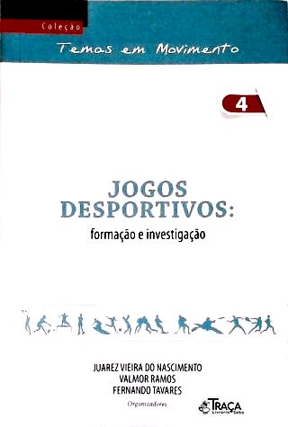 Jogos Desportivos: Formação e Investigação