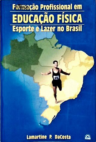 Formação Profissional em Educação Física