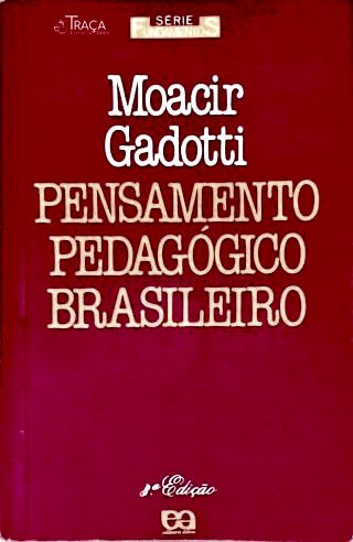 Pensamento Pedagógico Brasileiro