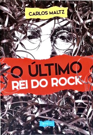 O Último Rei Do Rock