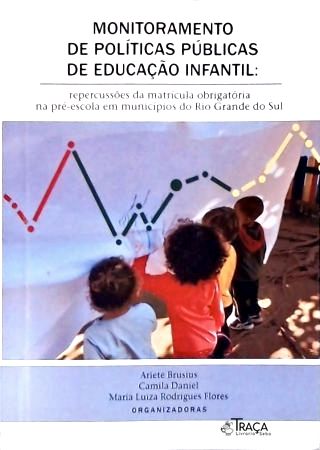 Monitoramento de Políticas Públicas em Educação Infantil