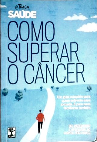 Como Superar o Câncer