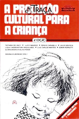 A Produção Cultural para a Criança