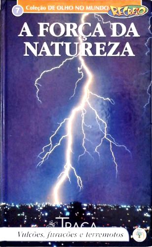 Recreio: A Força Da Natureza
