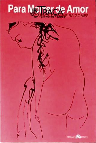 Para Morrer de Amor