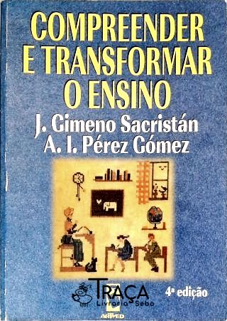 Compreender E Transformar O Ensino
