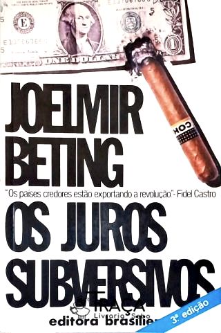 Os Juros Subversivos