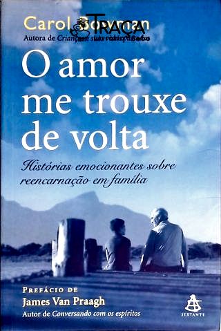 O Amor Me Trouxe De Volta