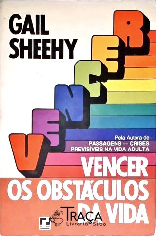 Vencer os Obstáculos da Vida
