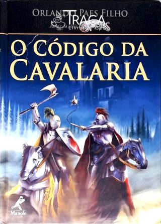 O Código Da Cavalaria