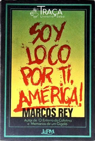 Soy Loco Por Ti América!