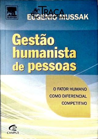 Gestão Humanista De Pessoas