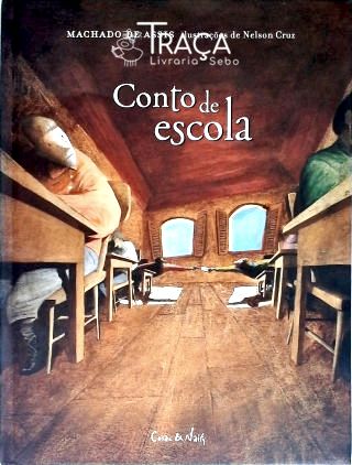 Machado de Assis: Conto De Escola
