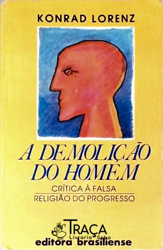 A Demolição Do Homem