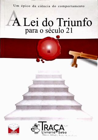 A Lei Do Triunfo Para O Século 21