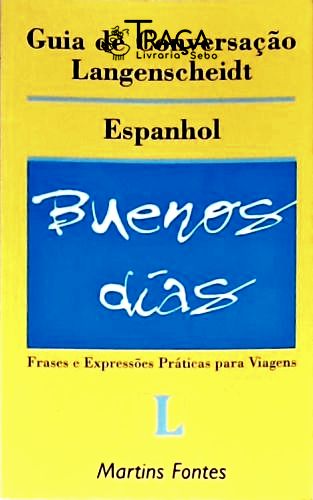Guia De Conversação Langenscheidt: Espanhol