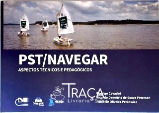 PST/Navegar: Aspectos Técnivos e Pedagógicos