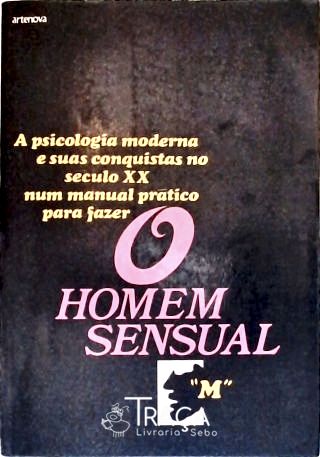 O Homem Sensual