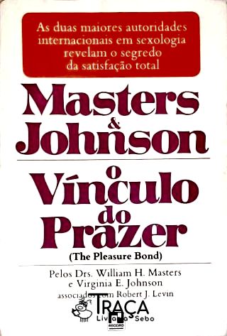 O Vínculo Do Prazer