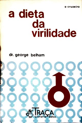 A Dieta da Virilidade