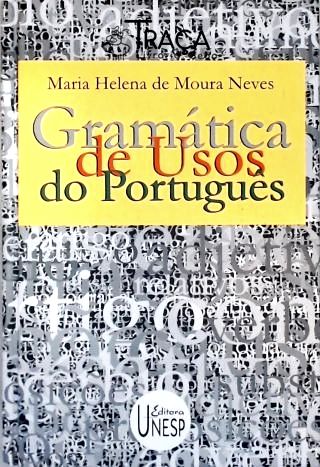 Gramática De Usos Do Português