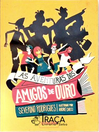 As Aventuras dos Amigos de Ouro