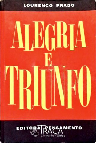 Alegria e Triunfo