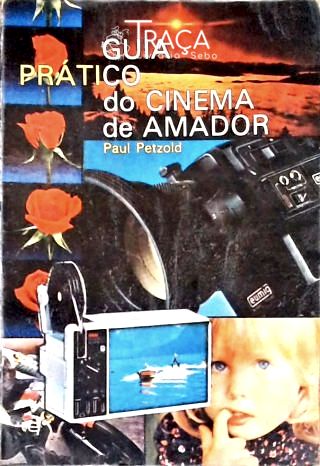 Guia Prático do Cinema de Amador