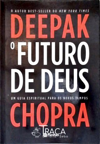 O Futuro De Deus