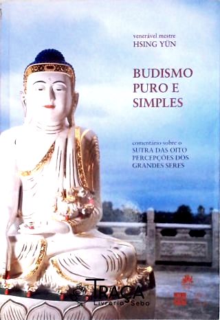 Budismo Puro e Simples