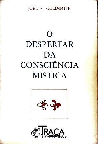 O Despertar Da Consciência Mística