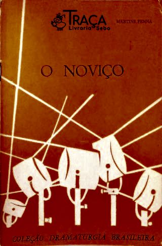 O Noviço