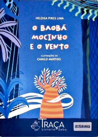 O Baobá Mocinho e o Vento