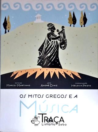 Os Mitos Gregos e a Música