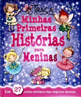 Minhas Primeiras Histórias Para Meninas