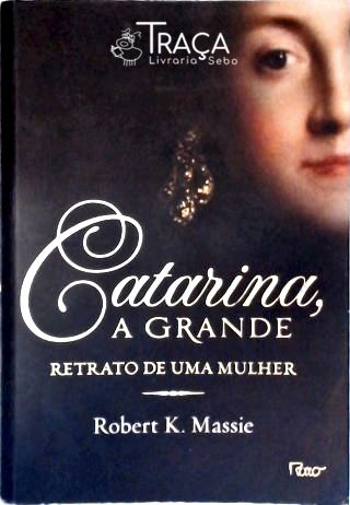 Catarina A Grande