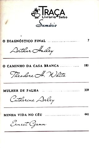 O Diagnóstico Final - O Caminho Da Casa Branca - Mulher De Palha - Minha Vida No Céu