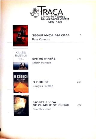 Segurança Máxima - Entre Irmãs - o Códice - Morte e Vida de Charlie St. Cloud
