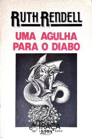 Uma Agulha Para o Diabo