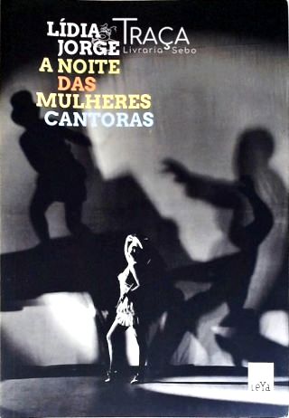 A Noite Das Mulheres Cantoras