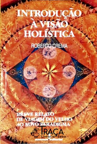 Introdução Á Visão Holística